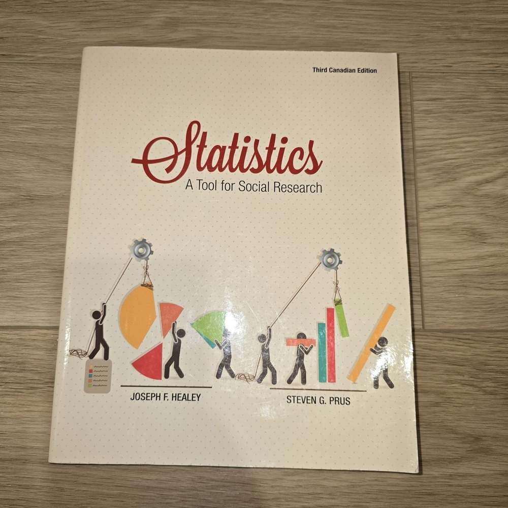Statistics A Tool for Social Research 3rd Canadian Edition Healey Prus